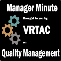 Manager Minute VRTAC on Quality Management